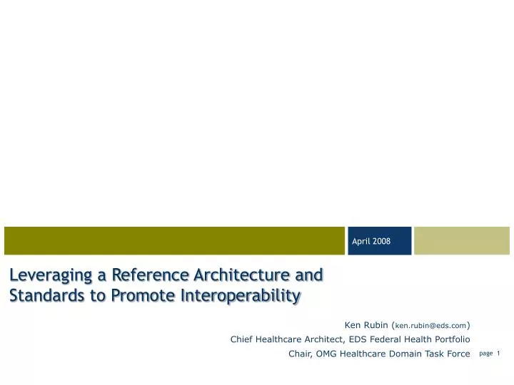 leveraging a reference architecture and standards to promote interoperability