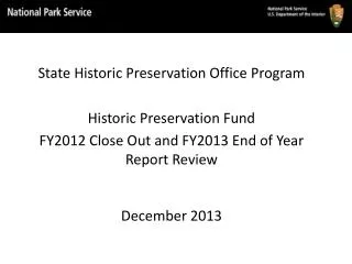 State Historic Preservation Office Program Historic Preservation Fund
