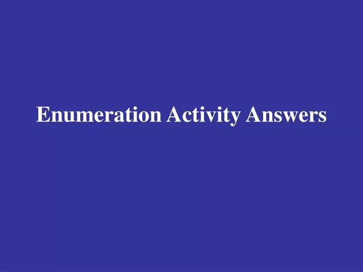 enumeration activity answers