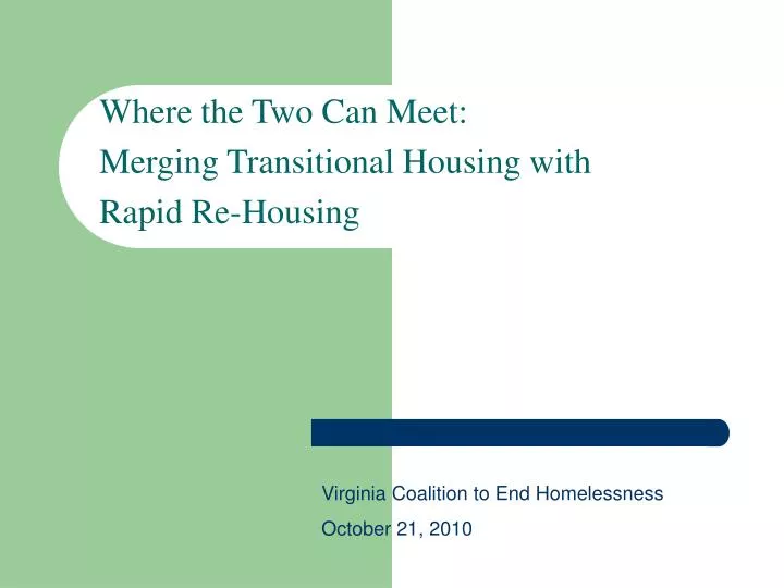 where the two can meet merging transitional housing with rapid re housing