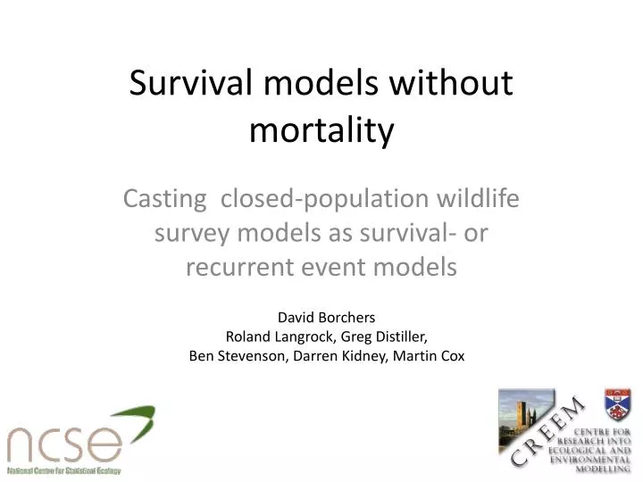 survival models without mortality