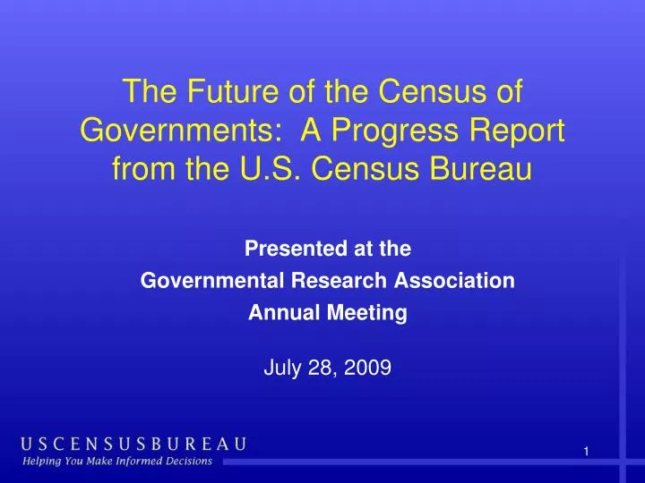 the future of the census of governments a progress report from the u s census bureau