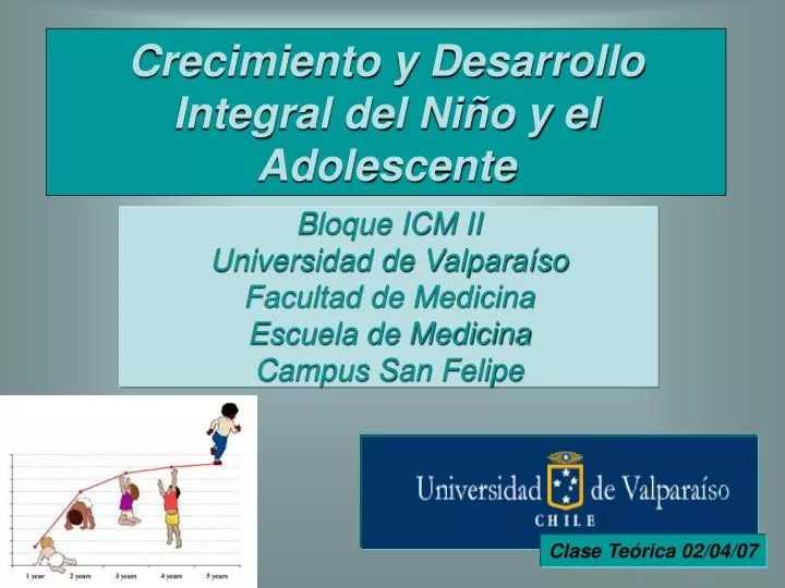 crecimiento y desarrollo integral del ni o y el adolescente