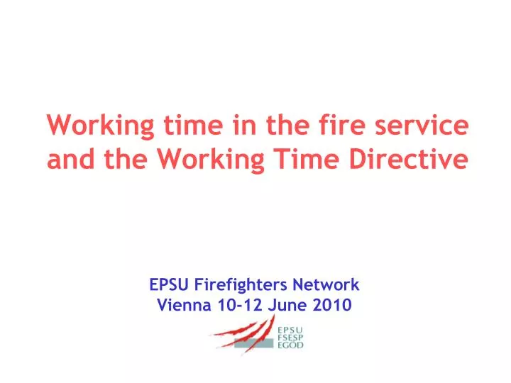 working time in the fire service and the working time directive