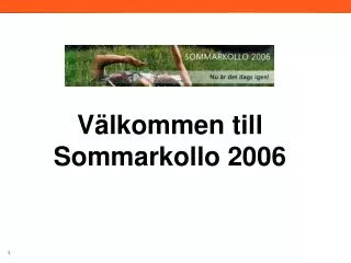 Välkommen till Sommarkollo 2006
