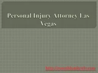 The Best Personal Injury Attorney Las Vegas