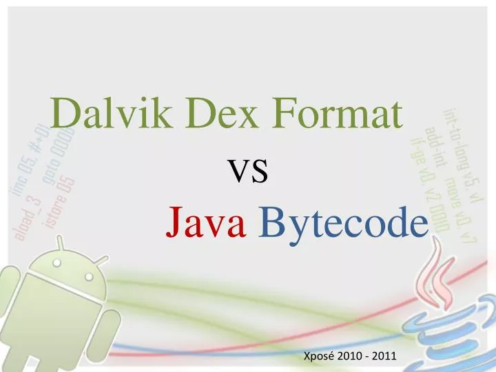 dalvik dex format vs java bytecode