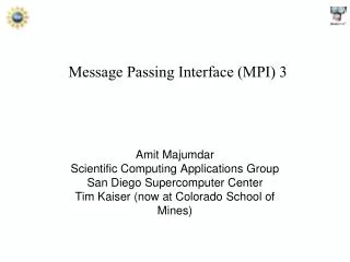 Message Passing Interface (MPI) 3