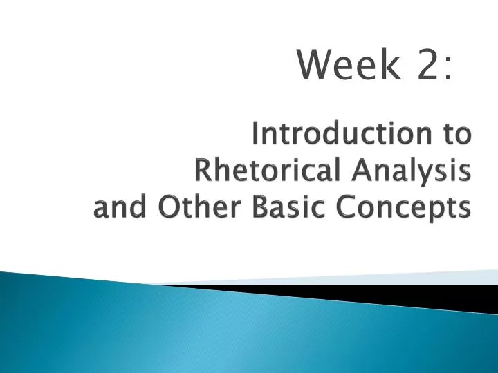 introduction to rhetorical analysis and other basic concepts