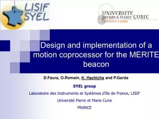 Design and implementation of a motion coprocessor for the MERITE beacon