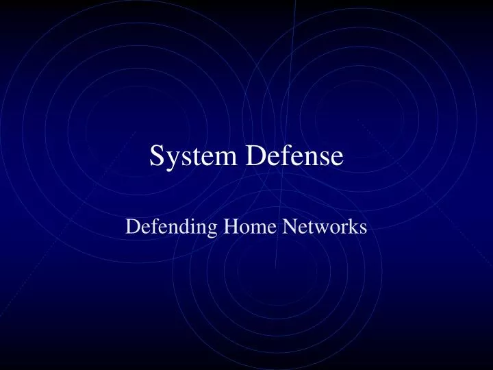 system defense