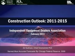 Construction Outlook: 2011-2015
