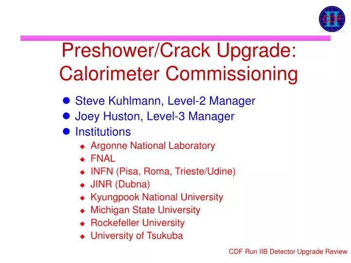 preshower crack upgrade calorimeter commissioning
