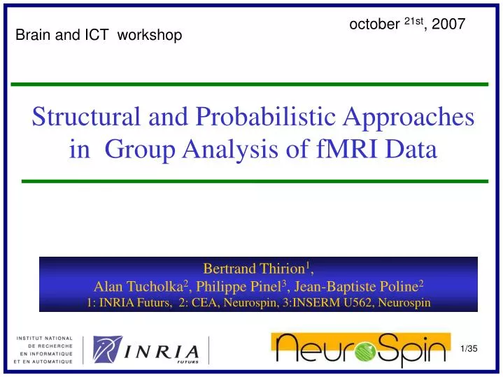 structural and probabilistic approaches in group analysis of fmri data
