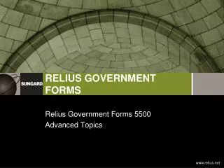 Relius Government Forms 5500 Advanced Topics