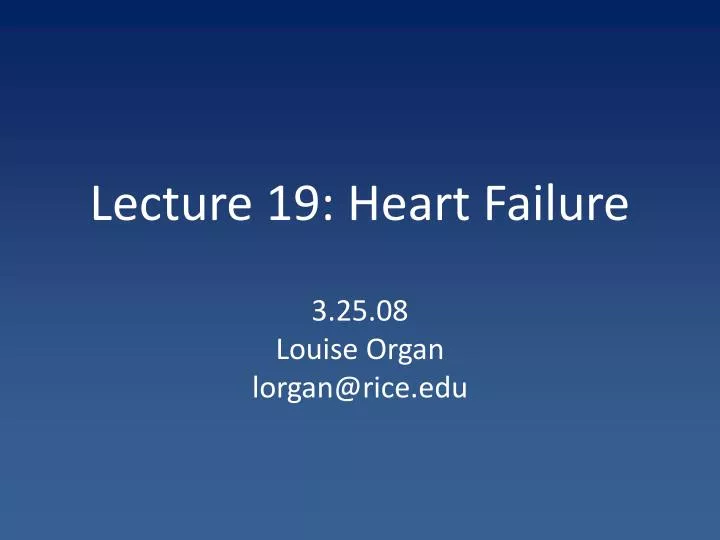 lecture 19 heart failure