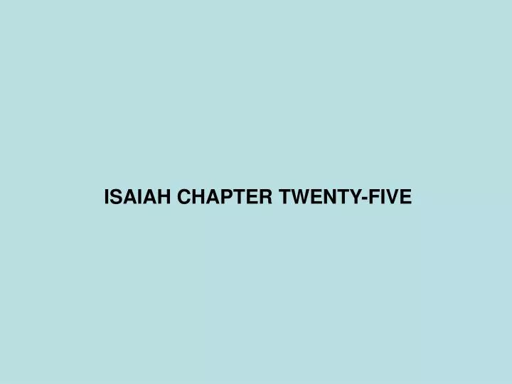 isaiah chapter twenty five