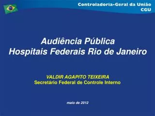 Audiência Pública Hospitais Federais Rio de Janeiro