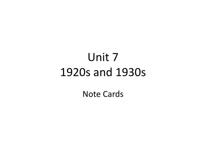 unit 7 1920s and 1930s