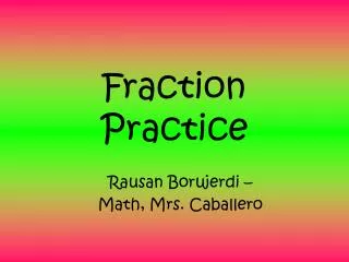 Fraction Practice