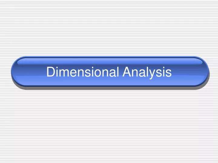 dimensional analysis