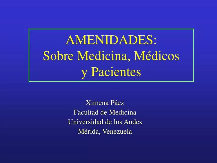 amenidades sobre medicina m dicos y pacientes