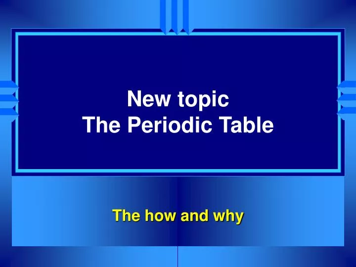 new topic the periodic table