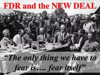 FDR and the NEW DEAL