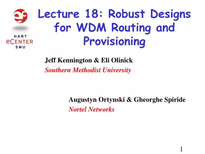lecture 18 robust designs for wdm routing and provisioning
