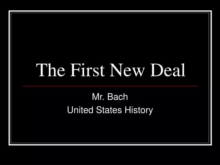 the first new deal