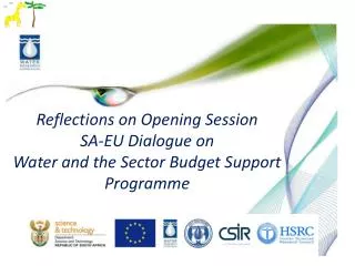 Reflections on Opening Session SA-EU Dialogue on Water and the Sector Budget Support Programme