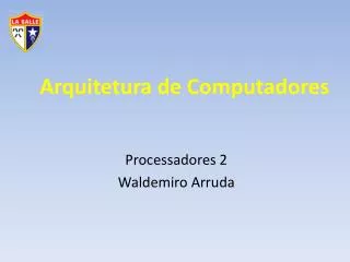 Arquitetura de Computadores