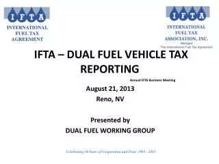 IFTA – Dual Fuel Vehicle Tax Reporting