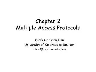 Chapter 2 Multiple Access Protocols