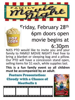 Friday, February 28 th 6pm doors open movie begins at 6:30pm