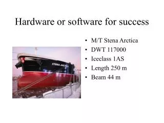 Hardware or software for success