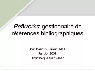 RefWorks : gestionnaire de références bibliographiques