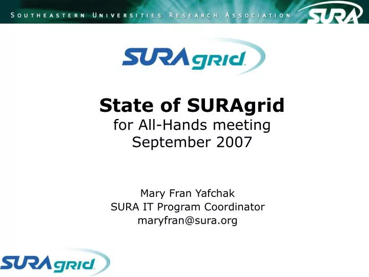state of suragrid for all hands meeting september 2007