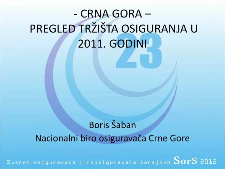 crna gora pregled tr i ta osiguranja u 2011 godini
