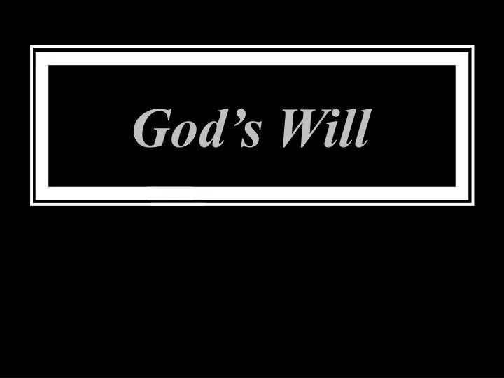 god s will