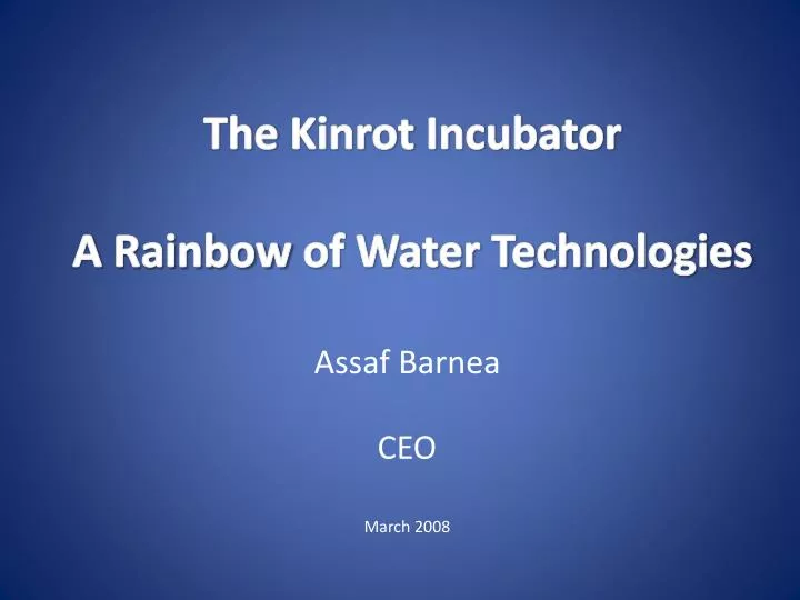 the kinrot incubator a rainbow of water technologies