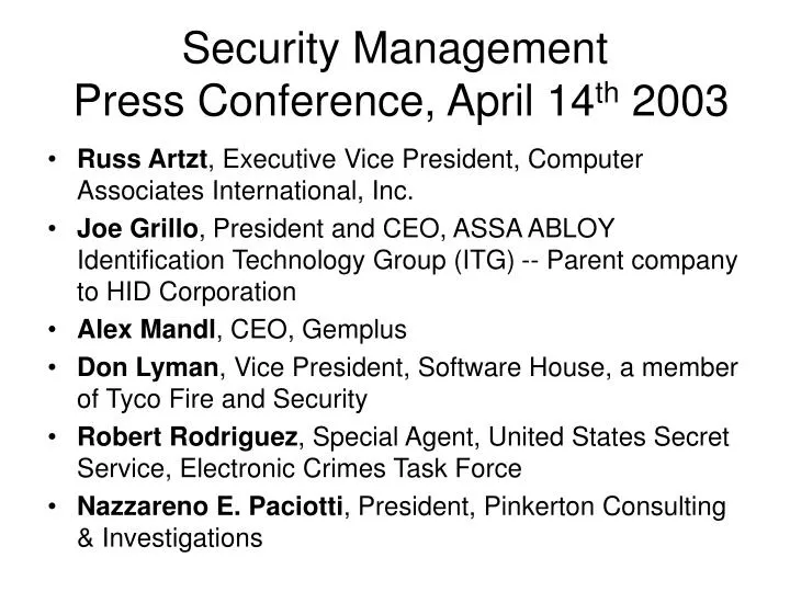 security management press conference april 14 th 2003