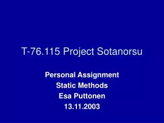 T-76.115 Project Sotanorsu