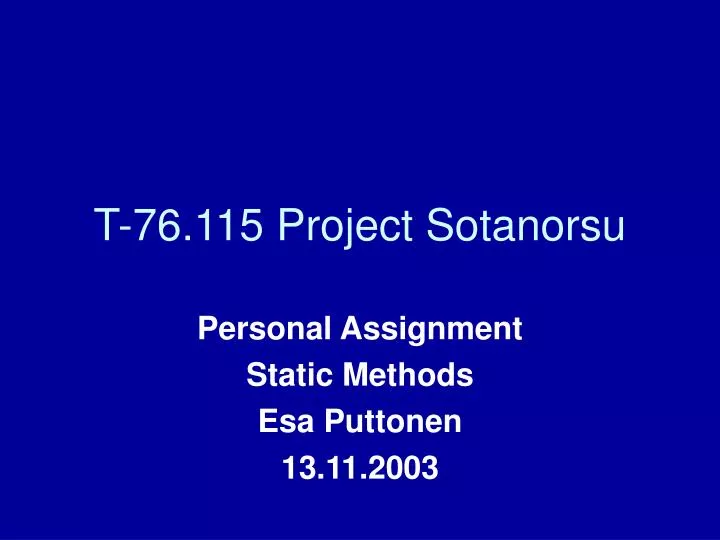 personal assignment static methods esa puttonen 13 11 2003