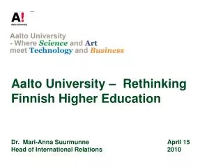 Aalto University – Rethinking Finnish Higher Education