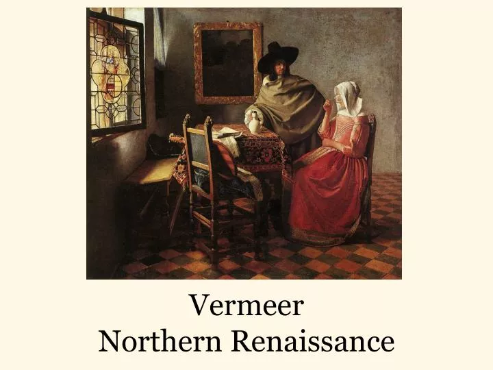 vermeer northern renaissance