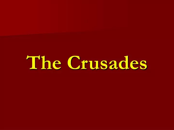 the crusades