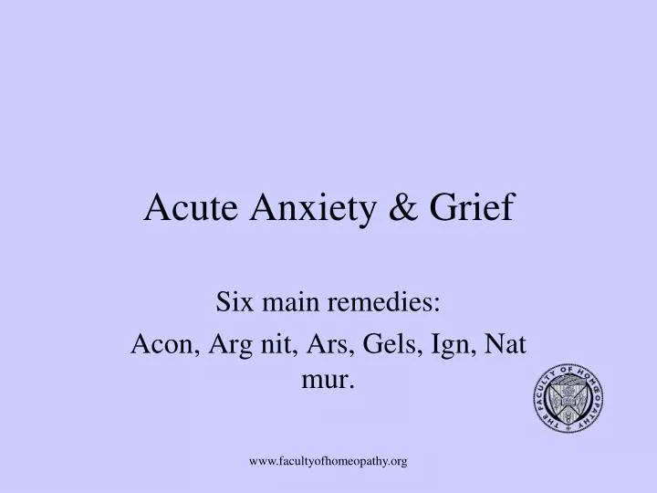 acute anxiety grief