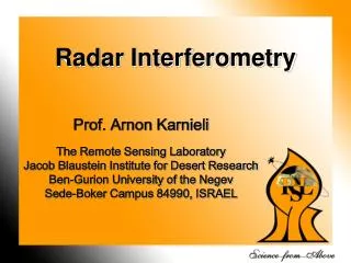 Prof. Arnon Karnieli The Remote Sensing Laboratory Jacob Blaustein Institute for Desert Research