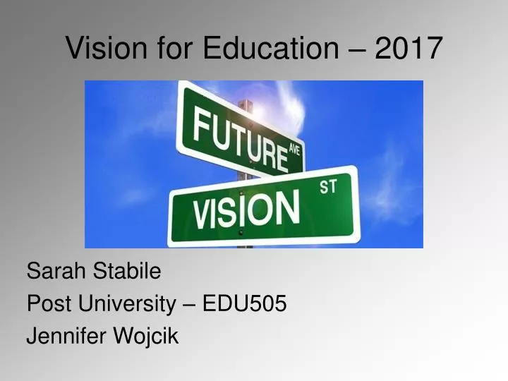 vision for education 2017